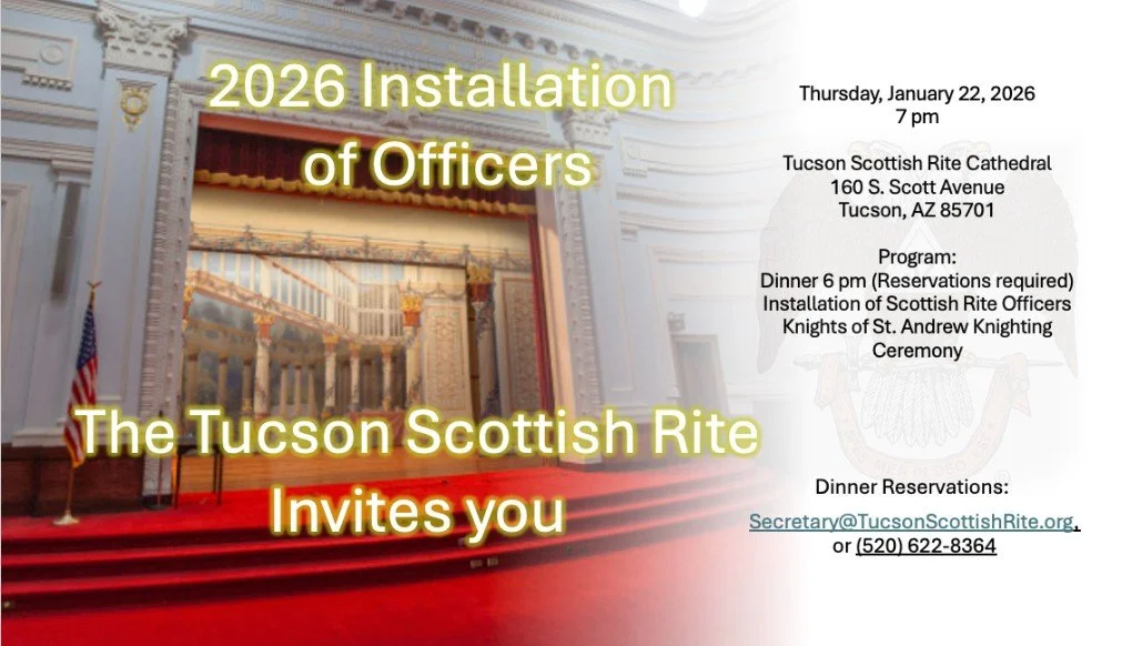 Tucson Scottish Rite Installation of Officers