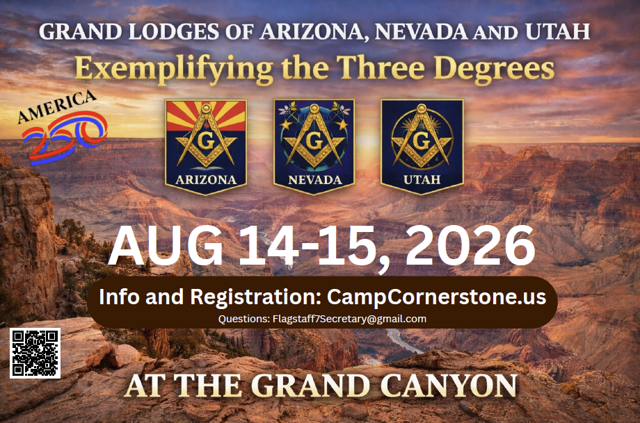 Grand Lodges of Arizona, Nevada, and Utah Exemplifying the Three Degrees