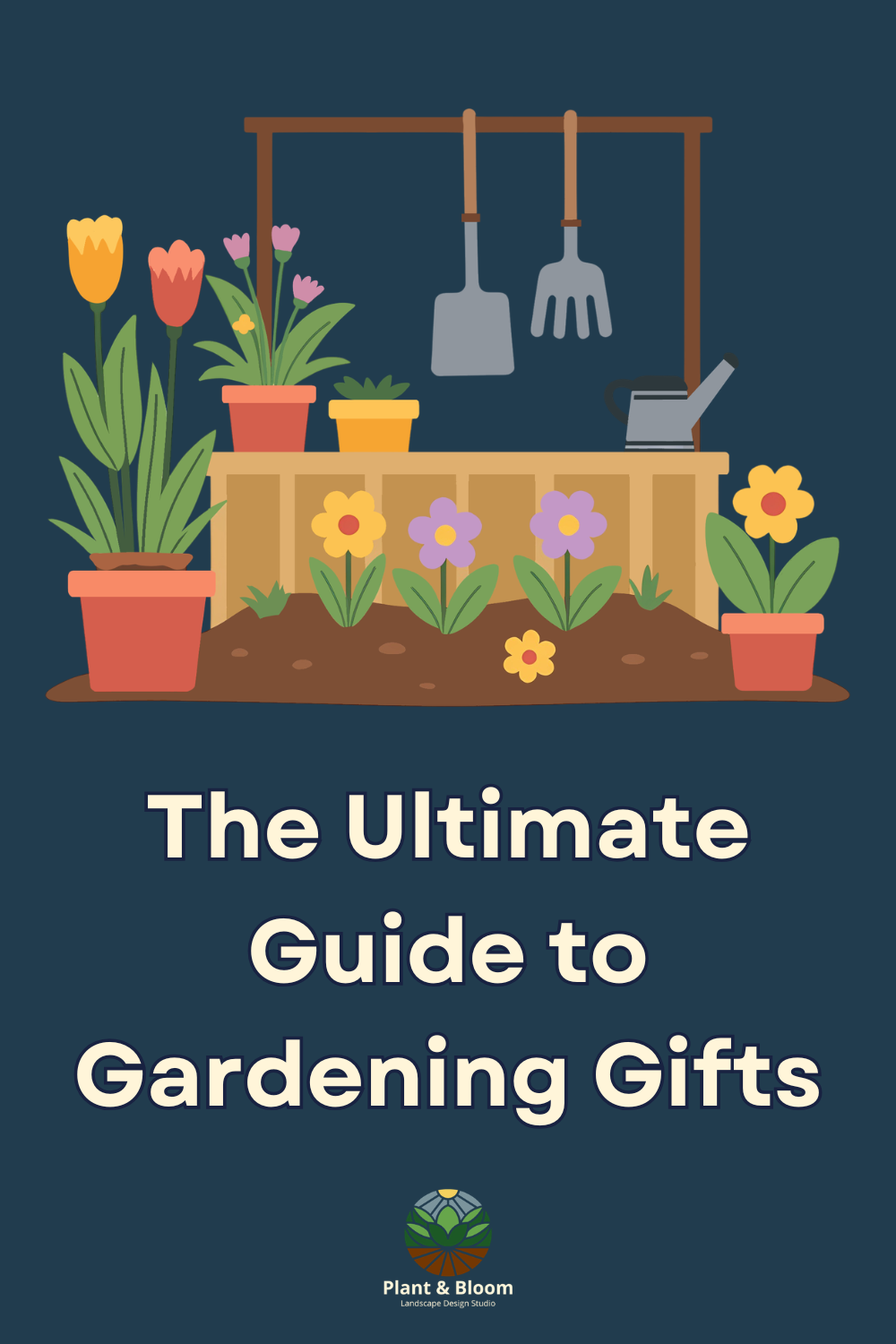 The Ultimate Guide to Gardening Gifts graphic by Plant and Bloom Design Studio featuring garden bench illustration