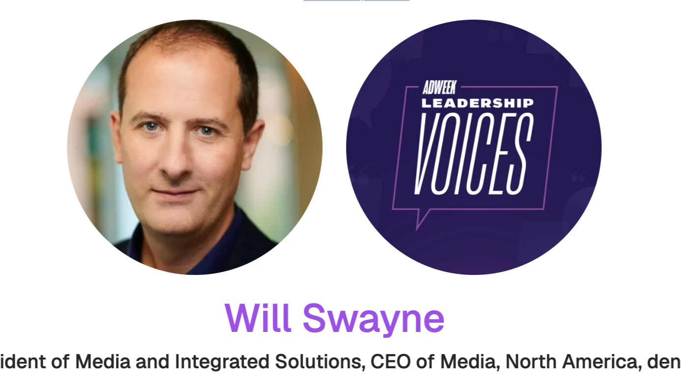 Leadership Voices: Will Swayne (ADWEEK) - Editor
