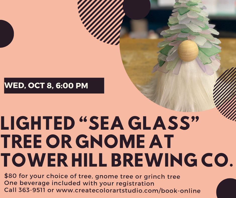 Lighted Sea Glass Tree or Gnome - Art Workshop