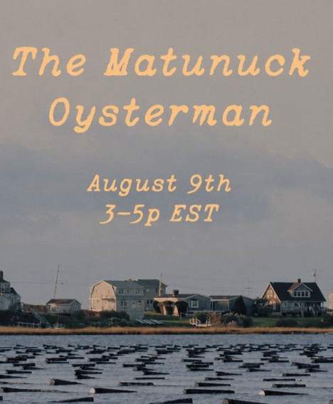 The Matunuck Oysterman 