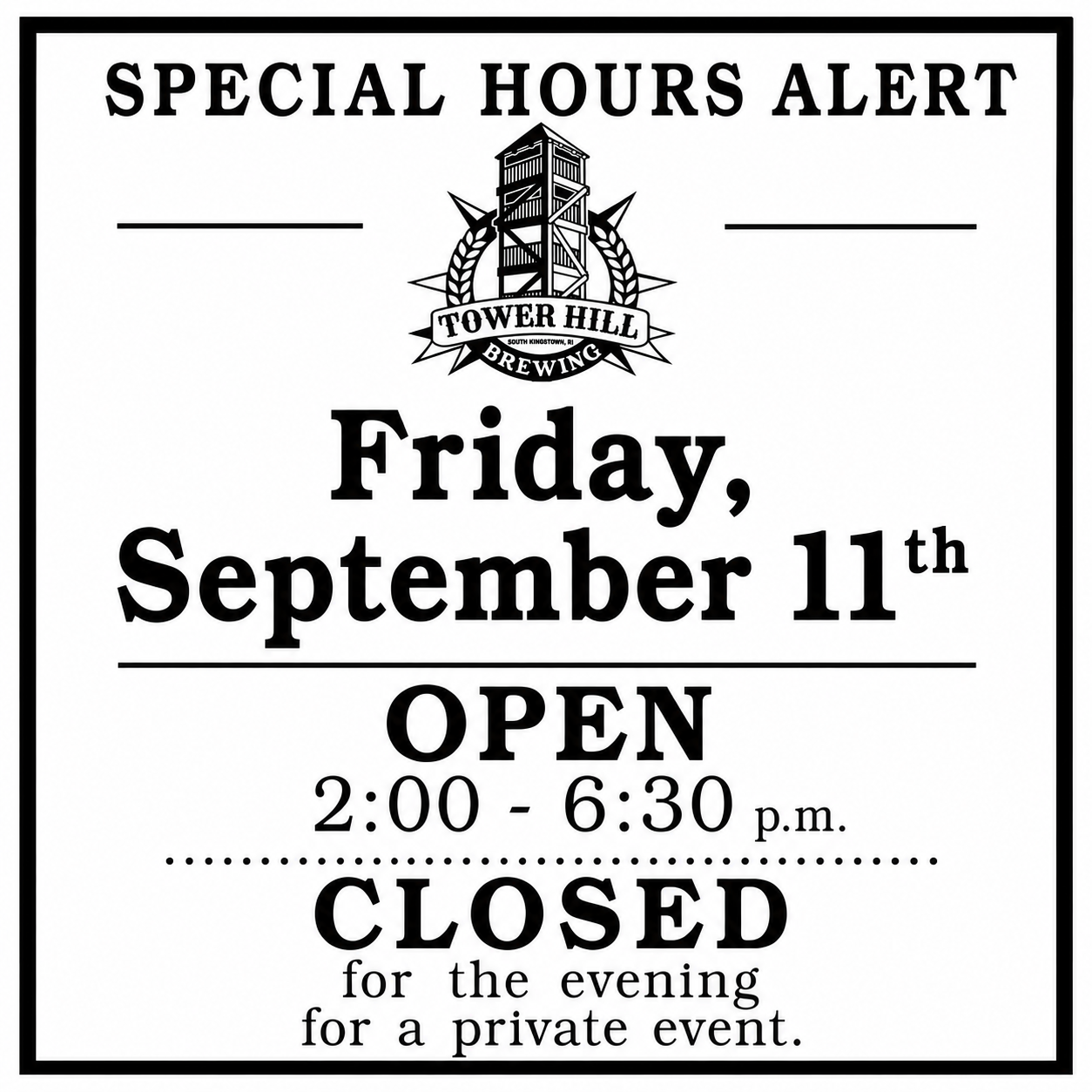 SPECIAL HOURS ALERT
