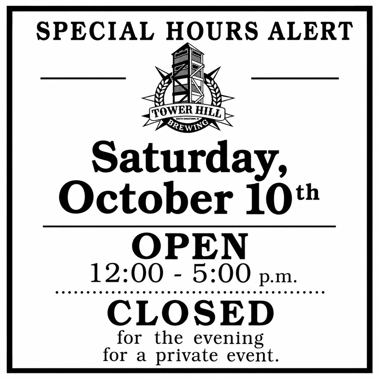 SPECIAL HOURS ALERT