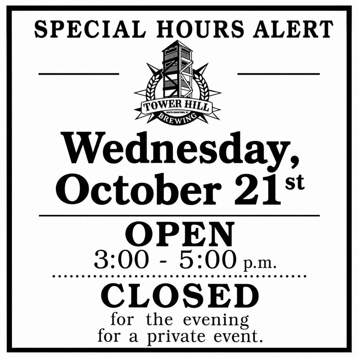 SPECIAL HOURS ALERT
