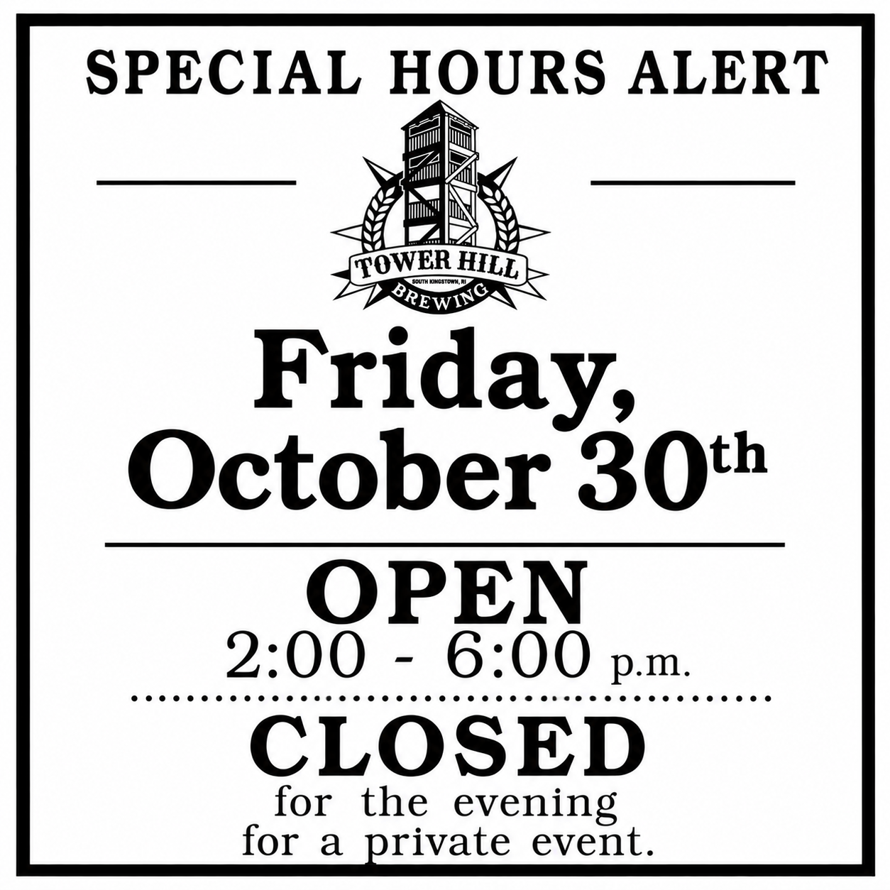 SPECIAL HOURS ALERT