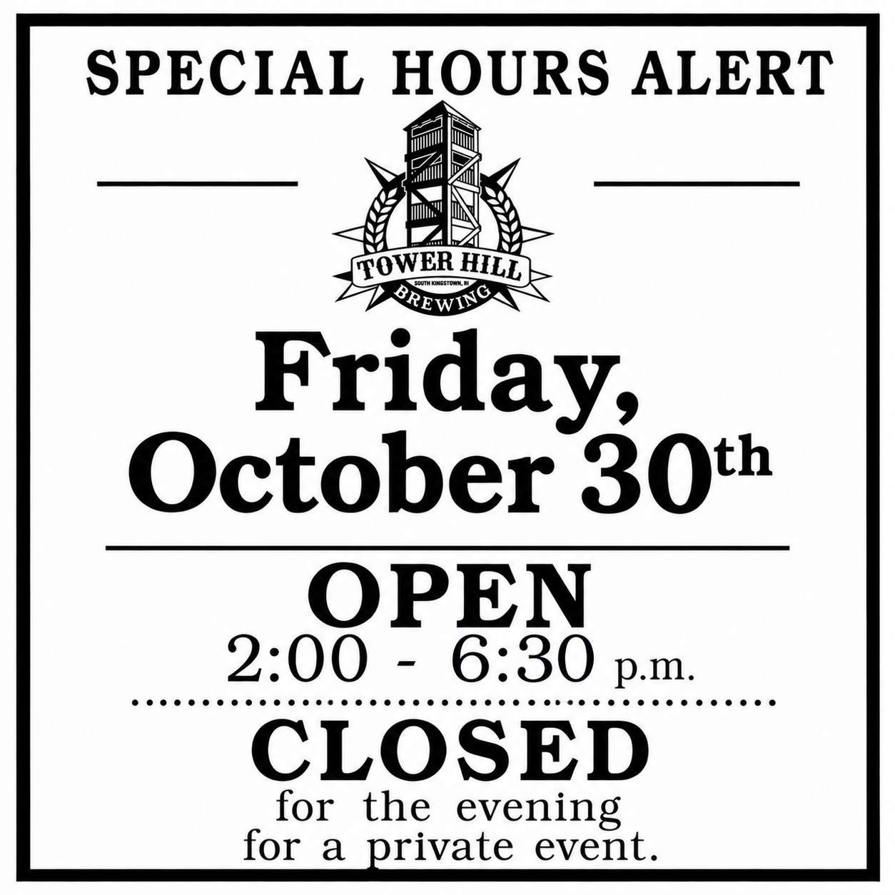 SPECIAL HOURS ALERT