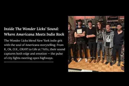 Inside The Wonder Licks’ Sound — How Americana and Indie Rock Collide at 7 kHz