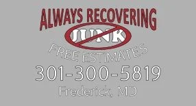 ALWAYS RECOVERING JUNK  FREE ESTIMATES copy.jpg
