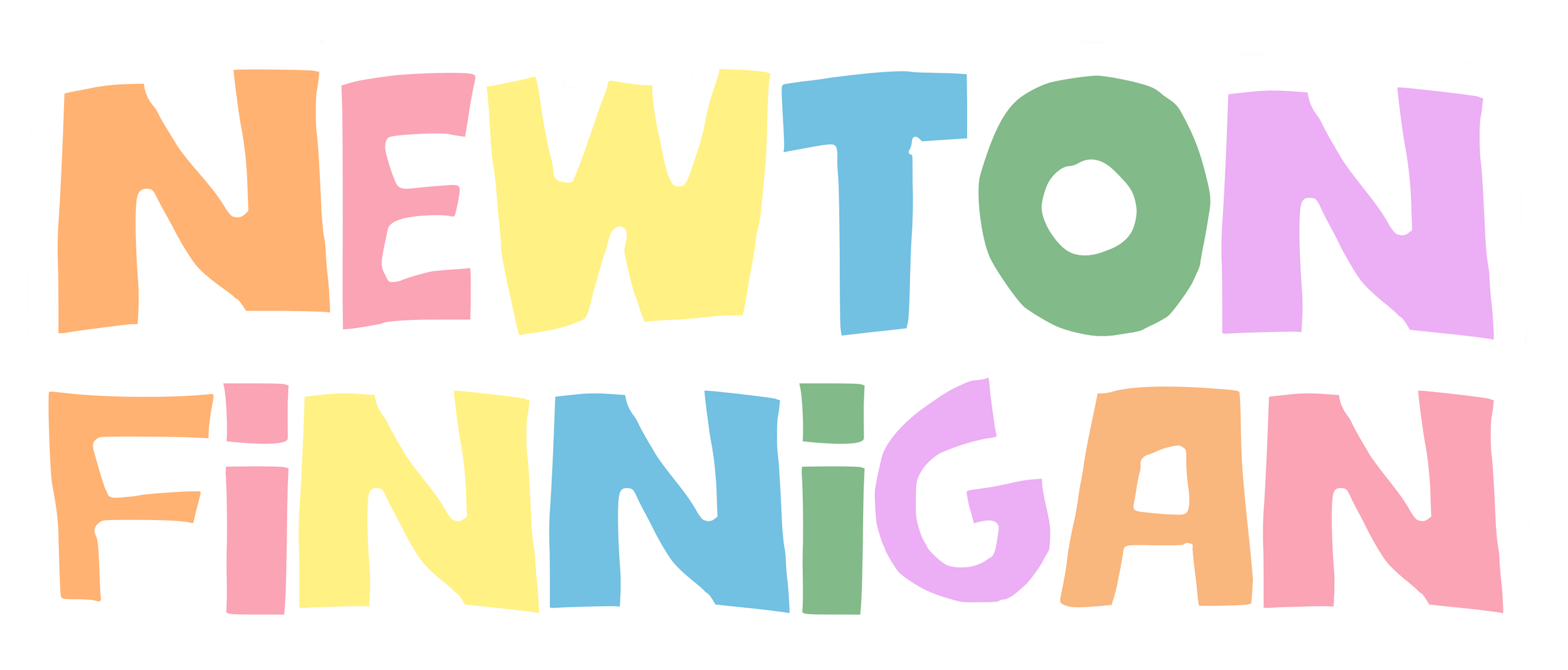 Capital letters spelling out the name 'NEWTON FINNIGAN' in pastel shades of orange, pink, yellow, blue, green, and purple on a white background.