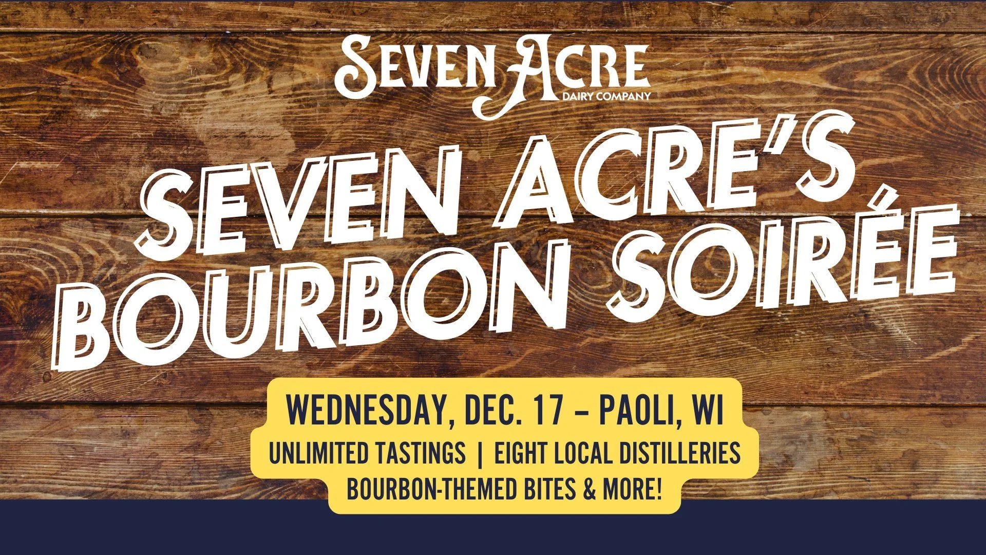 Seven Acre's Bourbon Soiree