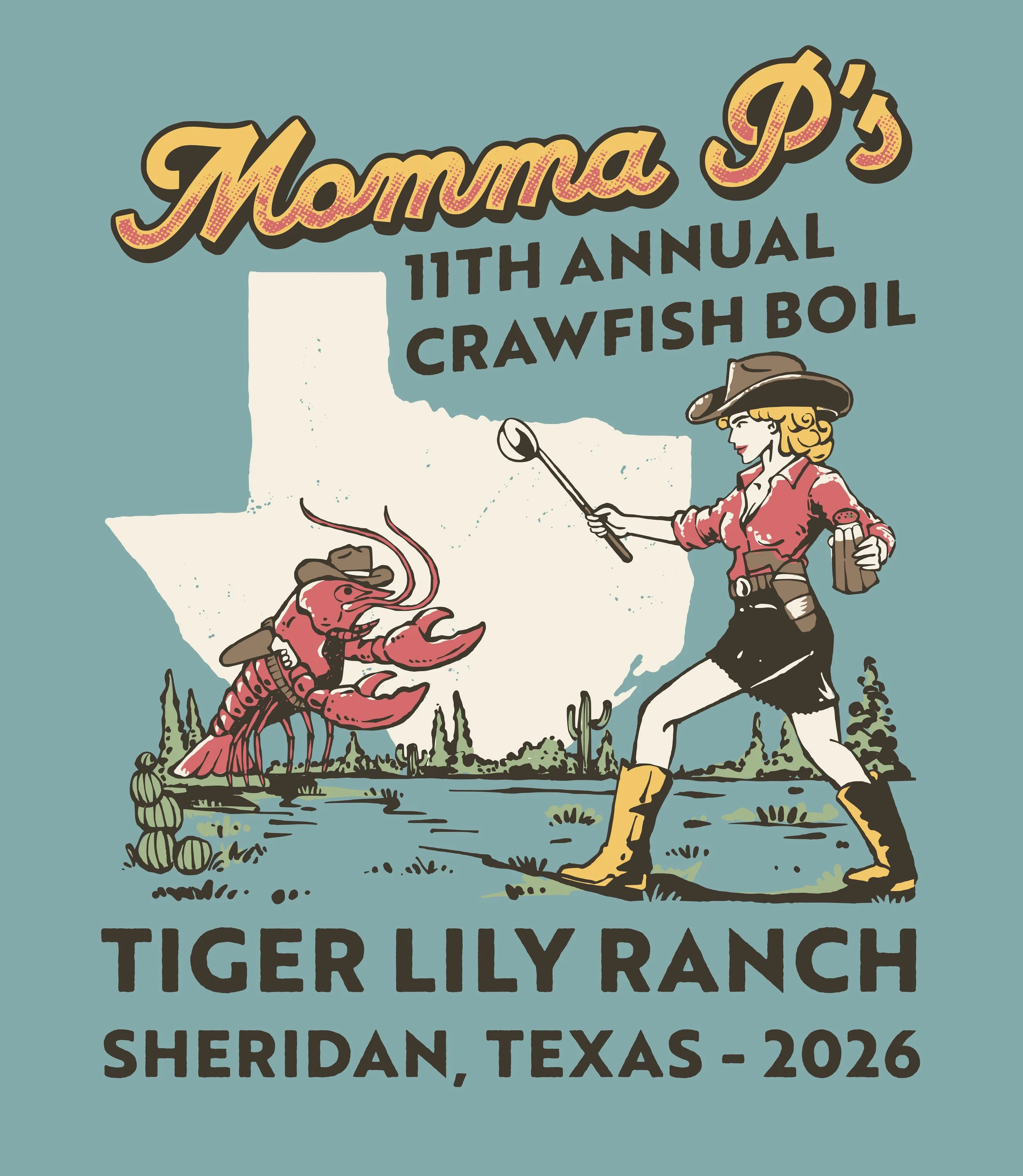 Event flyer texas crawfish showdown cowgirl tiger lily ranch momma p's crawfish boil sheridan, texas