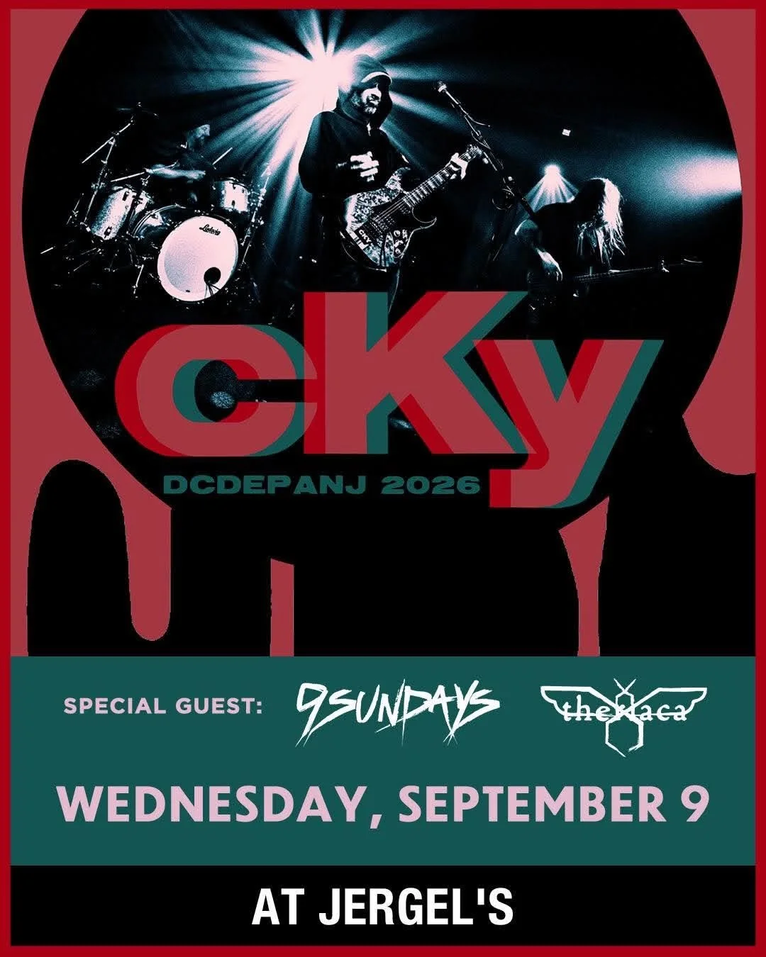 CKY w/9Sundays & Theriaca (21+)