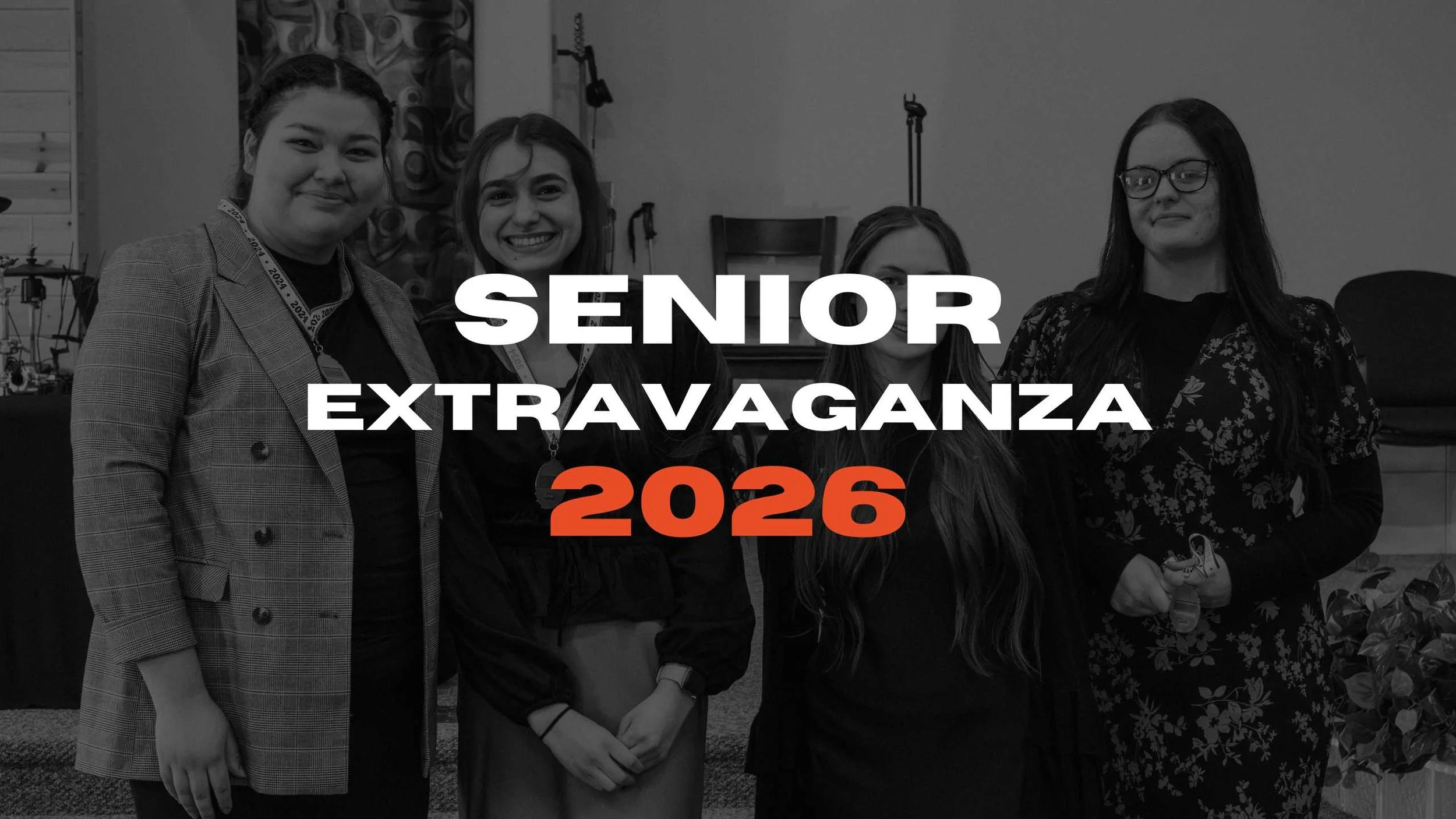 SENIOR EXTRAVAGANZA 2026