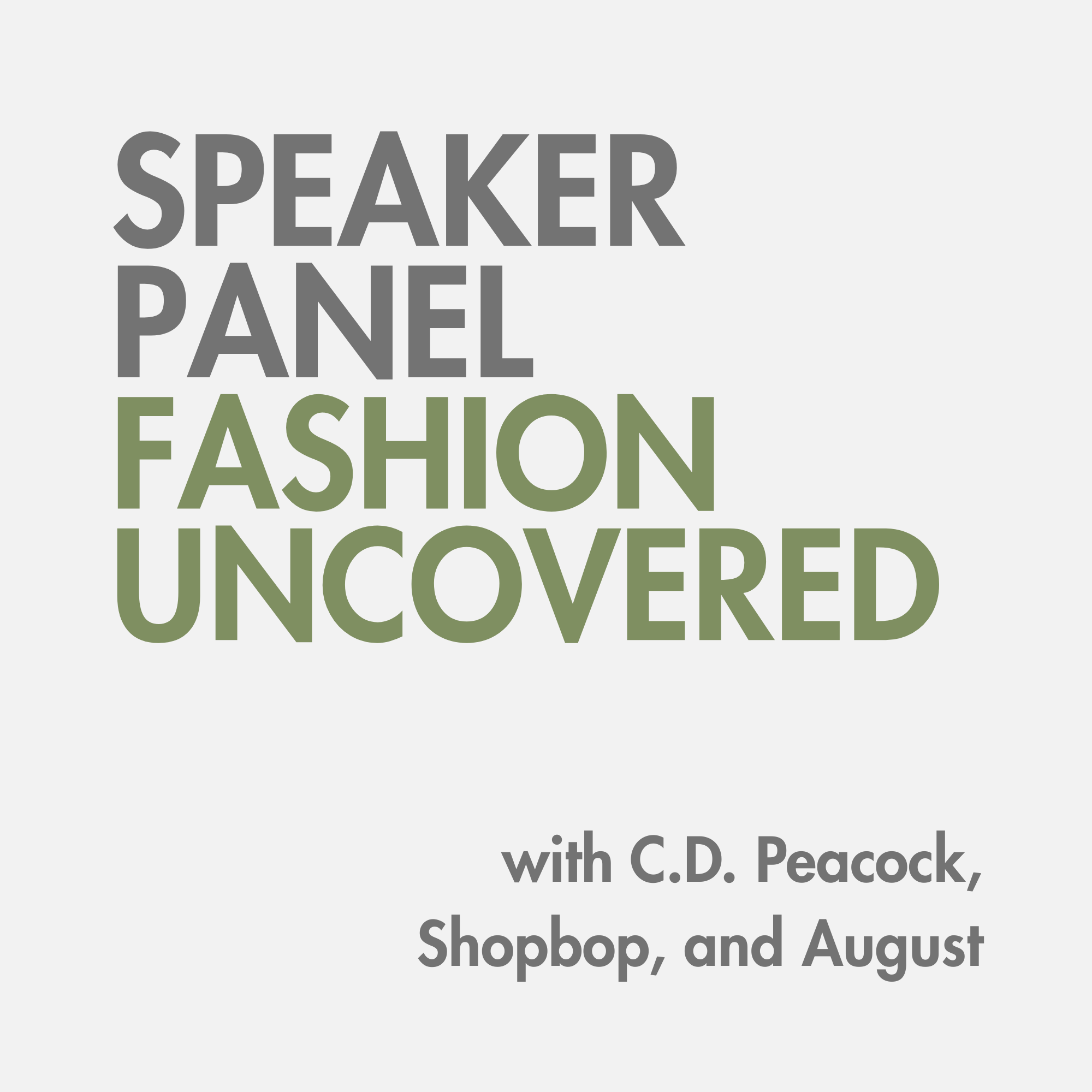 Fashion Uncovered Speaker Panel