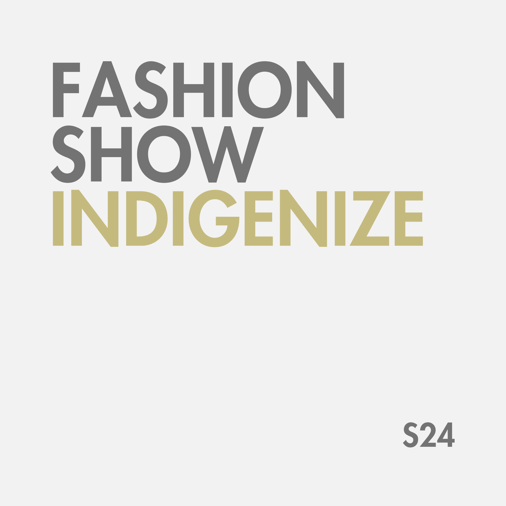 Indigenize Fashion Show