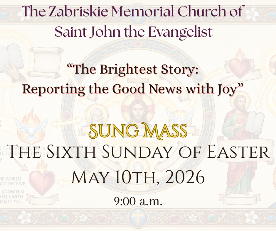 The Sixth Sunday of Easter