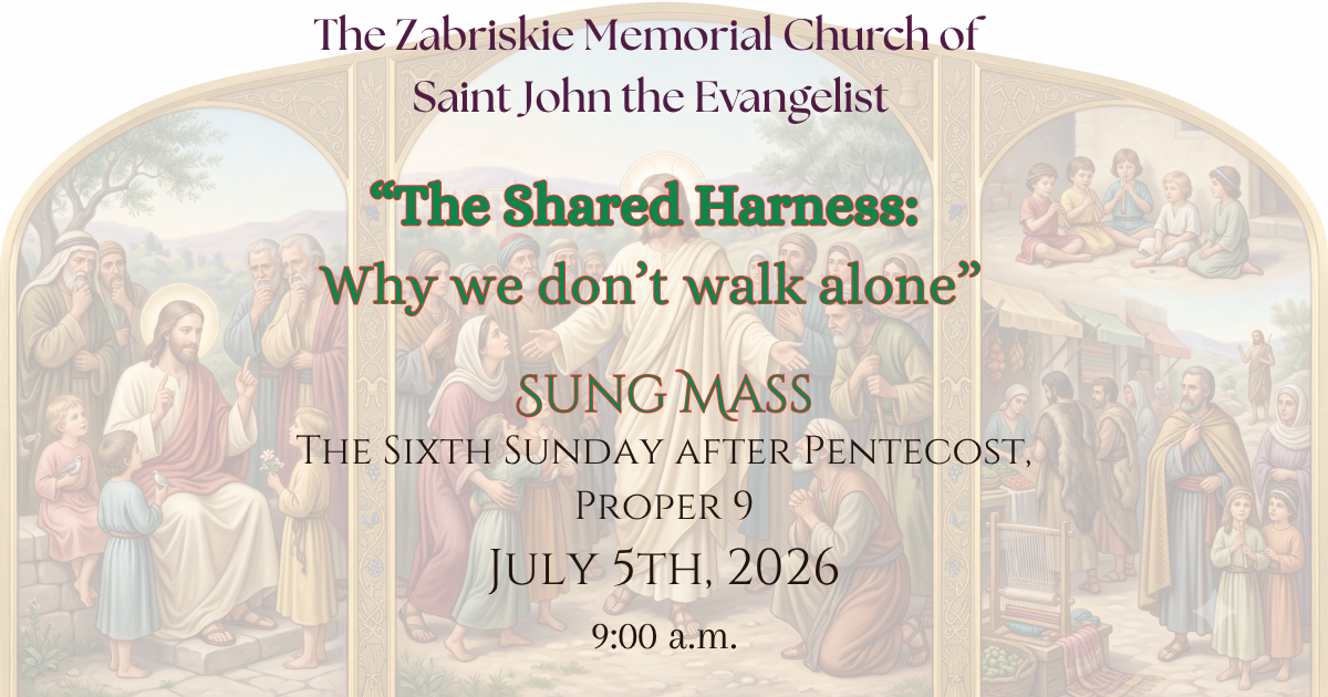 The 6th Sunday after Pentecost, Proper 9