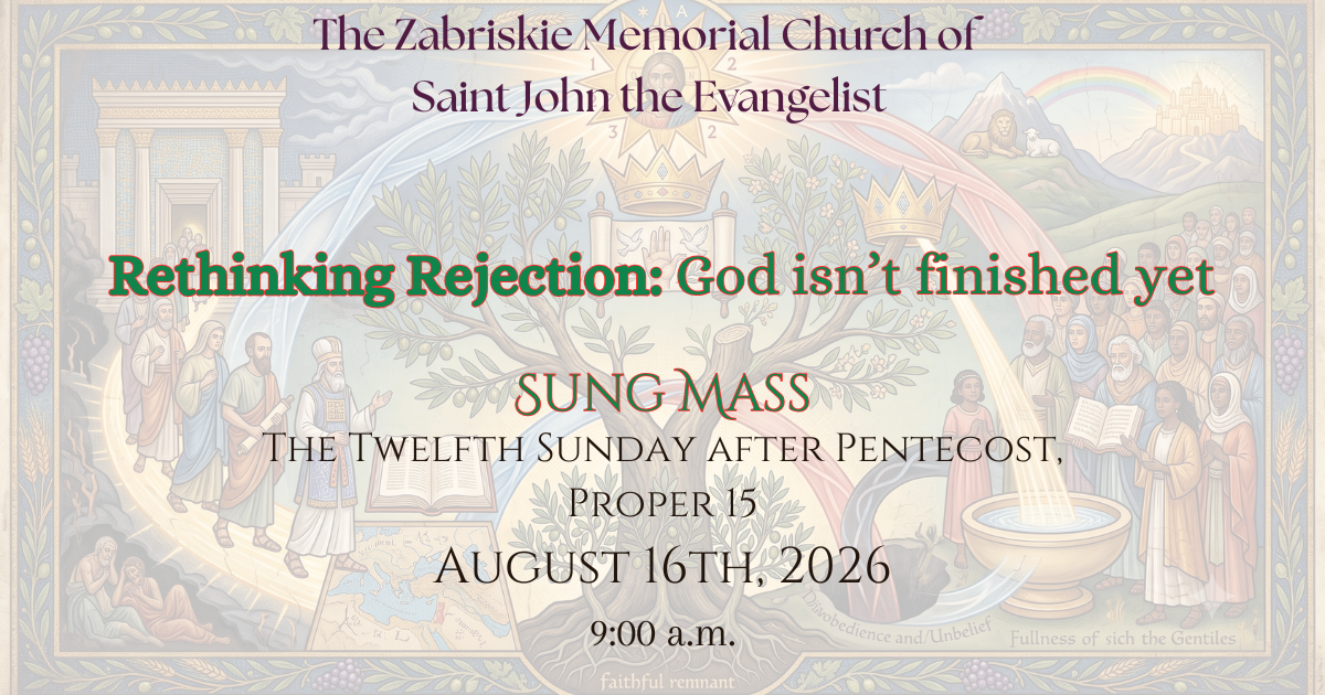 The Twelfth Sunday after Pentecost, Proper 15
