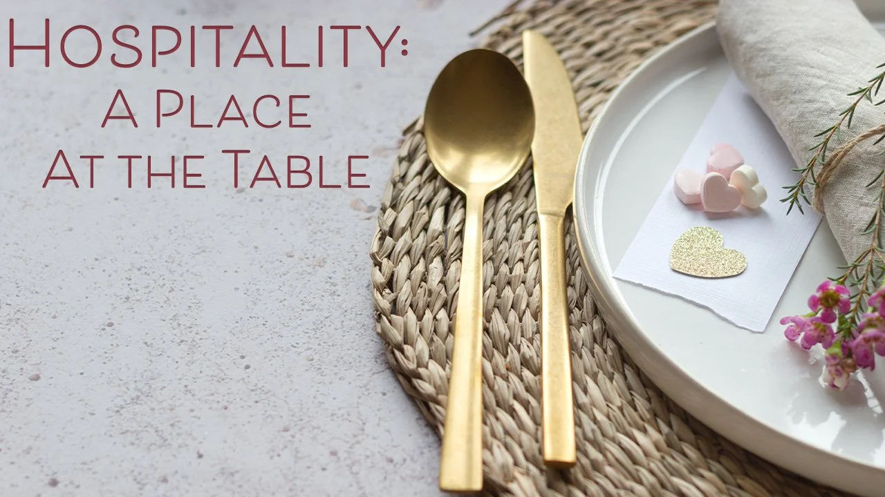 Hospitality: A Seat a the Table