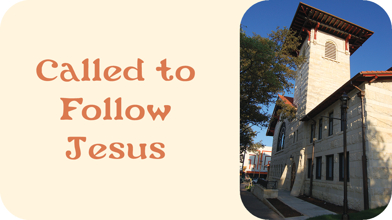 Called to Follow Jesus