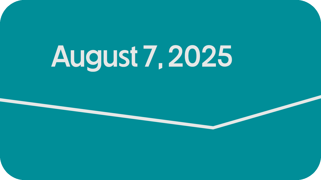 Econnection: August 7, 2025