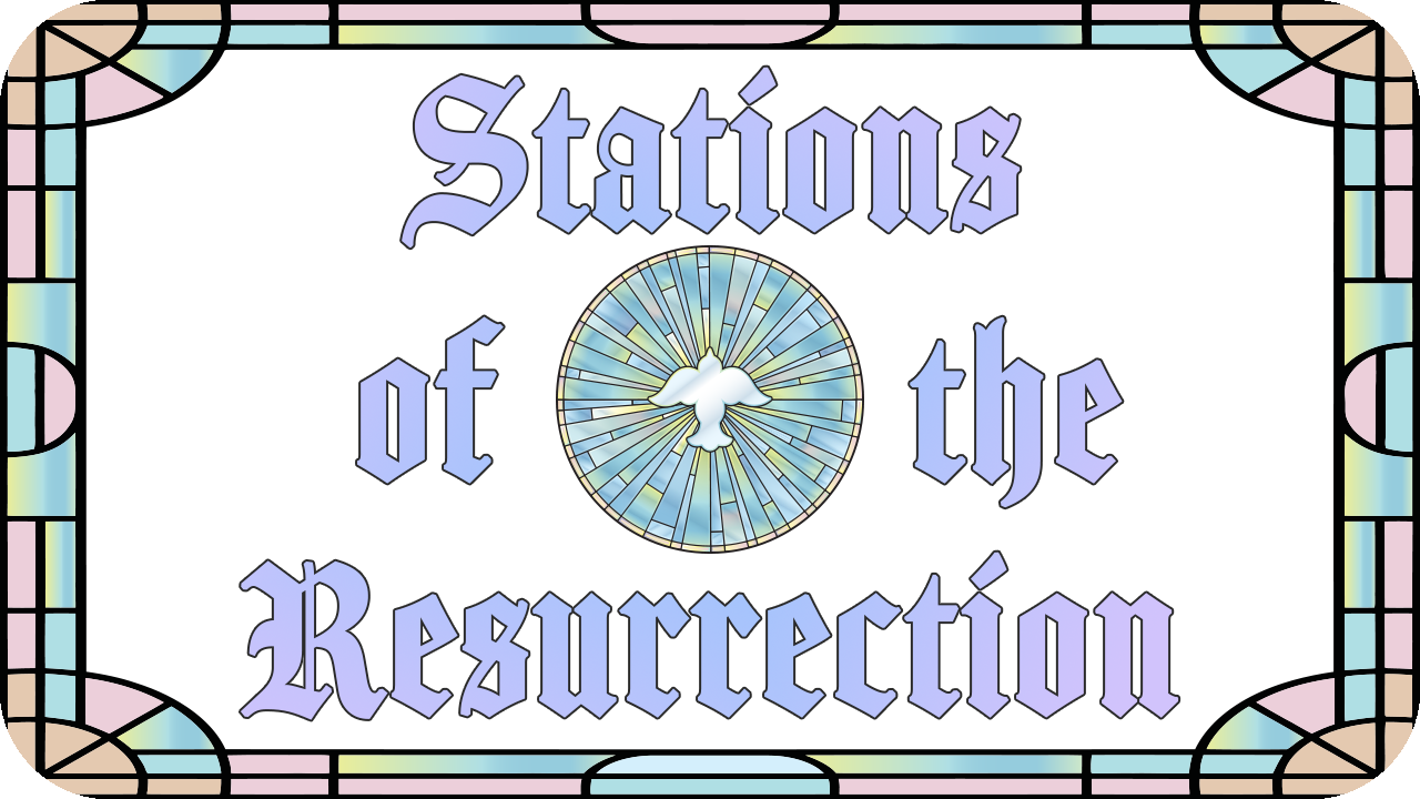 Sermon Series: Stations of the Resurrection