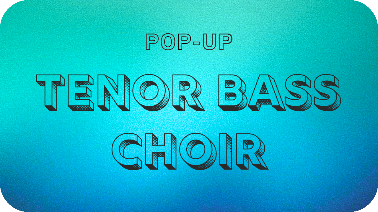 Tenor &amp; Bass Choir Rehearsal