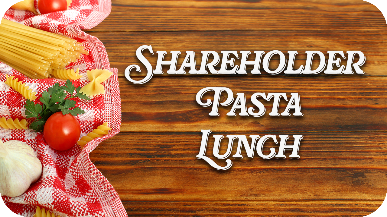 Shareholder Pasta Lunch