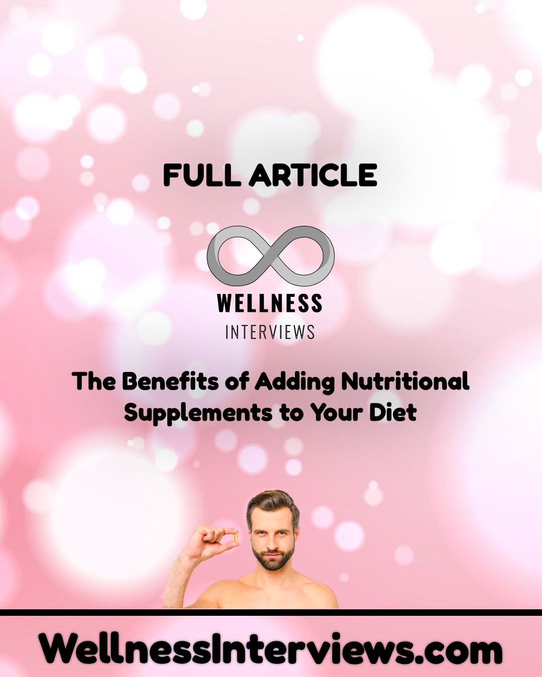 adding supplements to your diet Wellness Interviews end INFOGRAPHIC.png