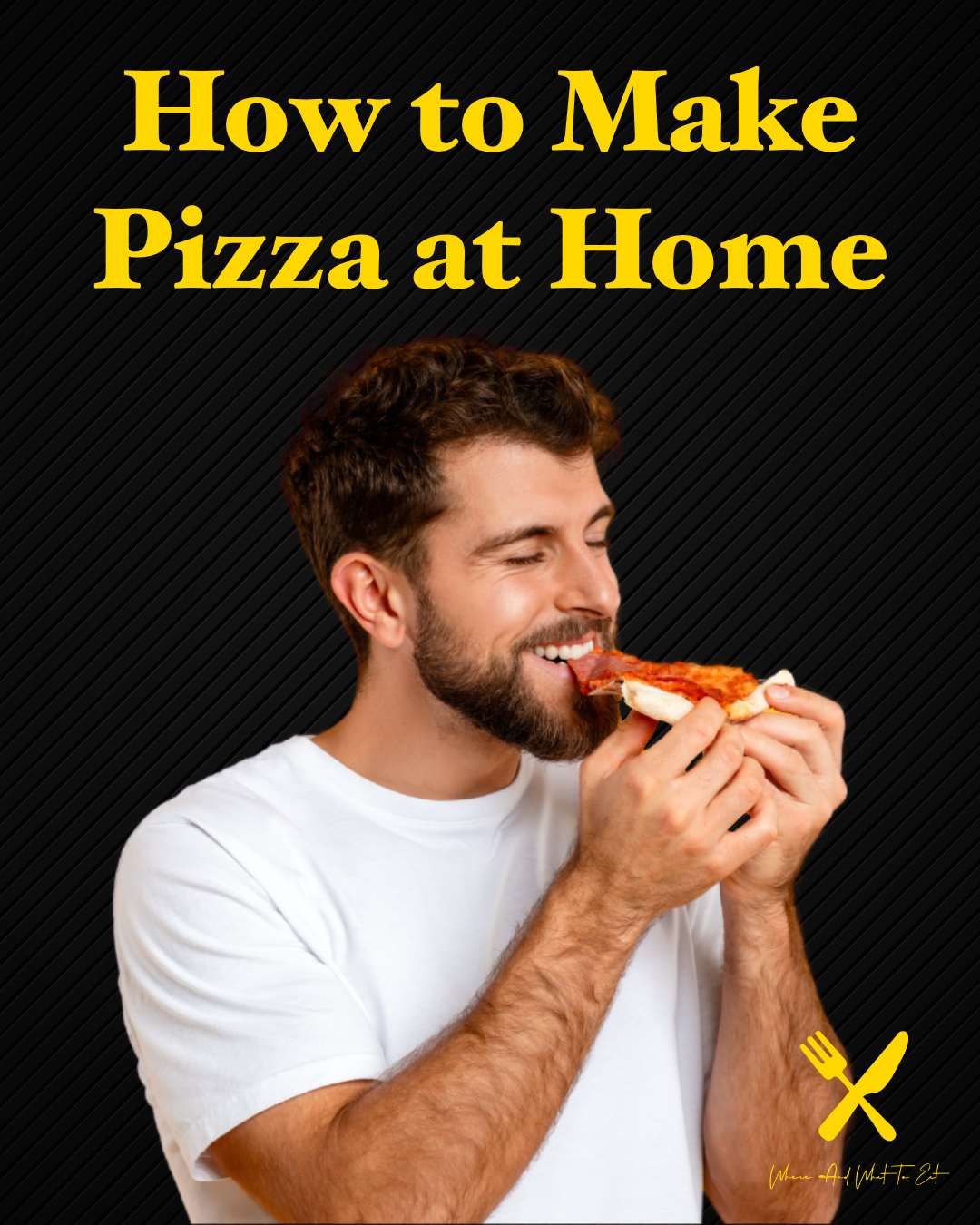 How To Make Pizza For Dinner at Home