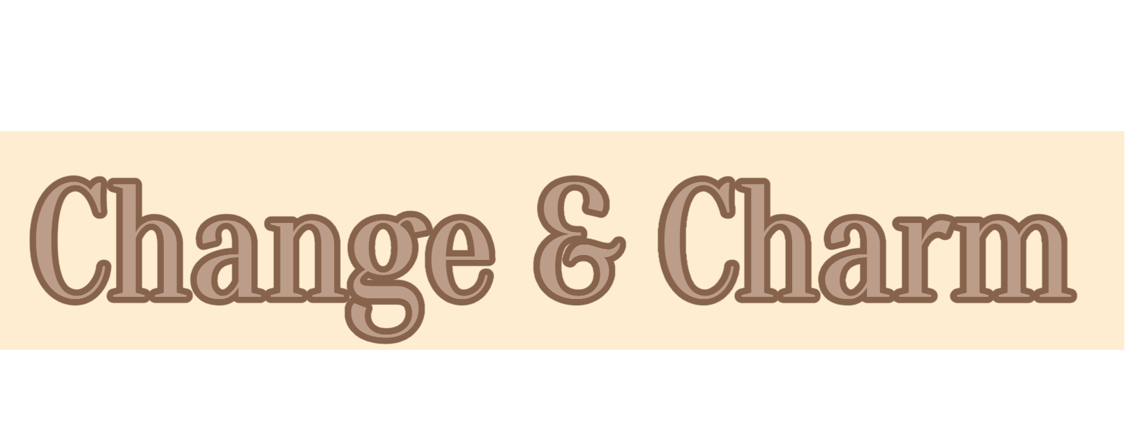 Text logo that says "Change & Charm" in brown letters on a beige background