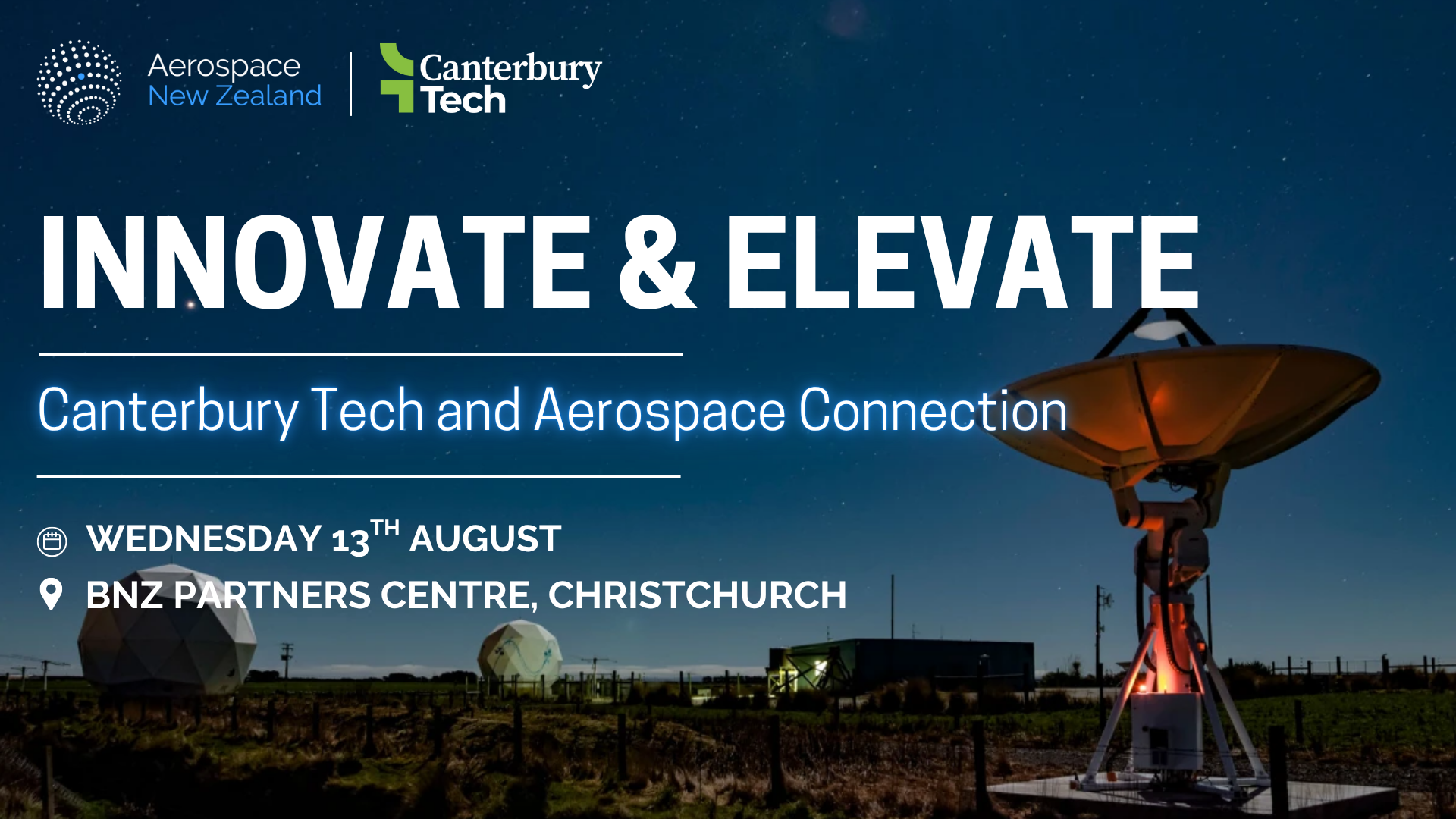 Innovate & Elevate: Canterbury Tech and Aerospace New Zealand Connection