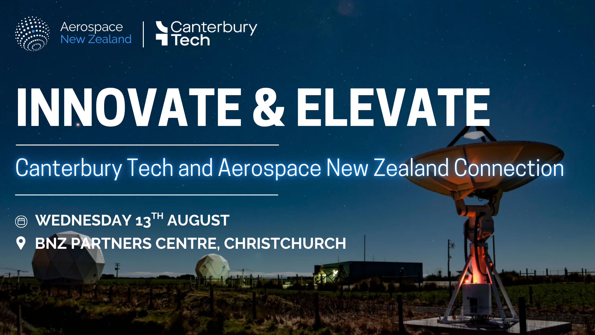 Innovate & Elevate: Canterbury Tech and Aerospace New Zealand Connection