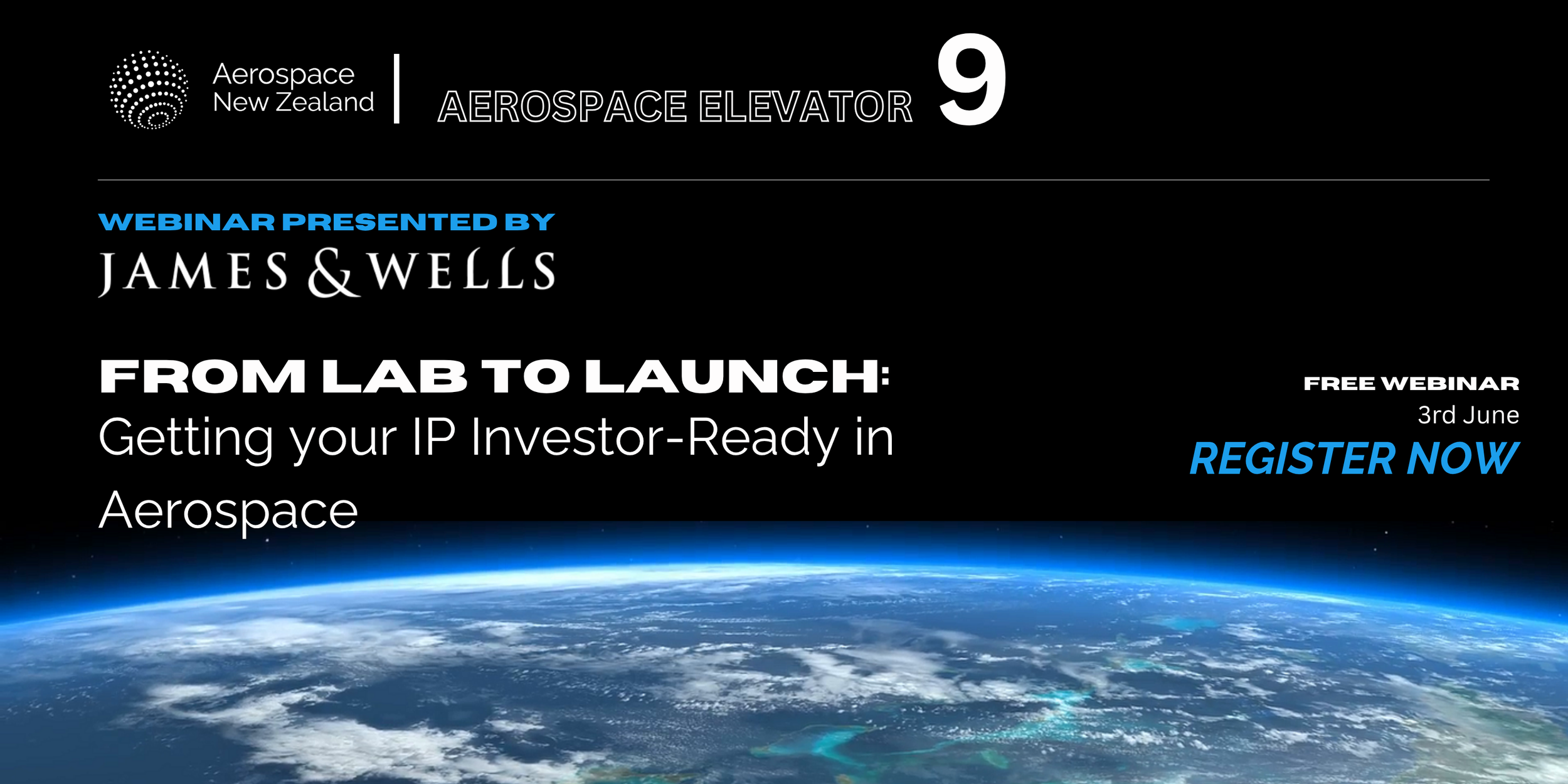 Aerospace Elevator 9 - From Lab to Launch: Getting your IP Investor-Ready in Aerospace