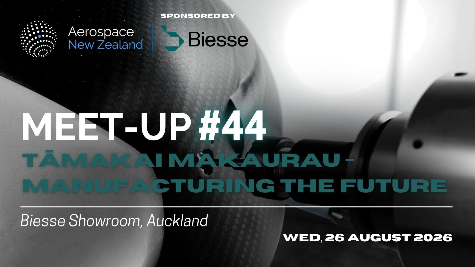 Meetup #44: Tāmaki Makaurau - Manufacturing the Future