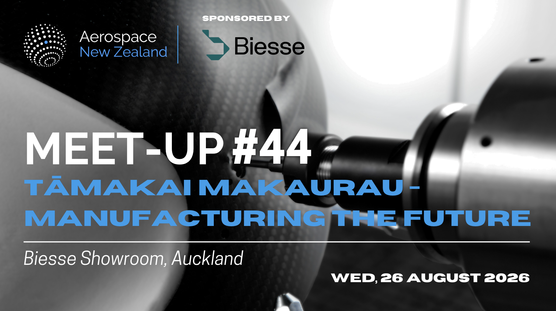 Meetup #44: Tāmaki Makaurau - Manufacturing the Future