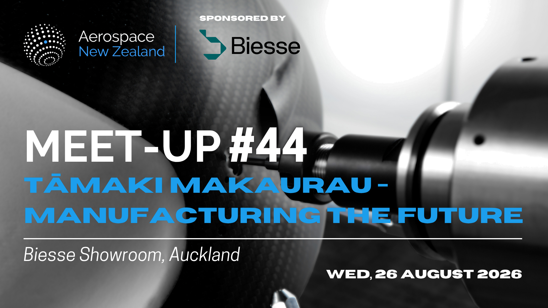 Meetup #44: Tāmaki Makaurau - Manufacturing the Future
