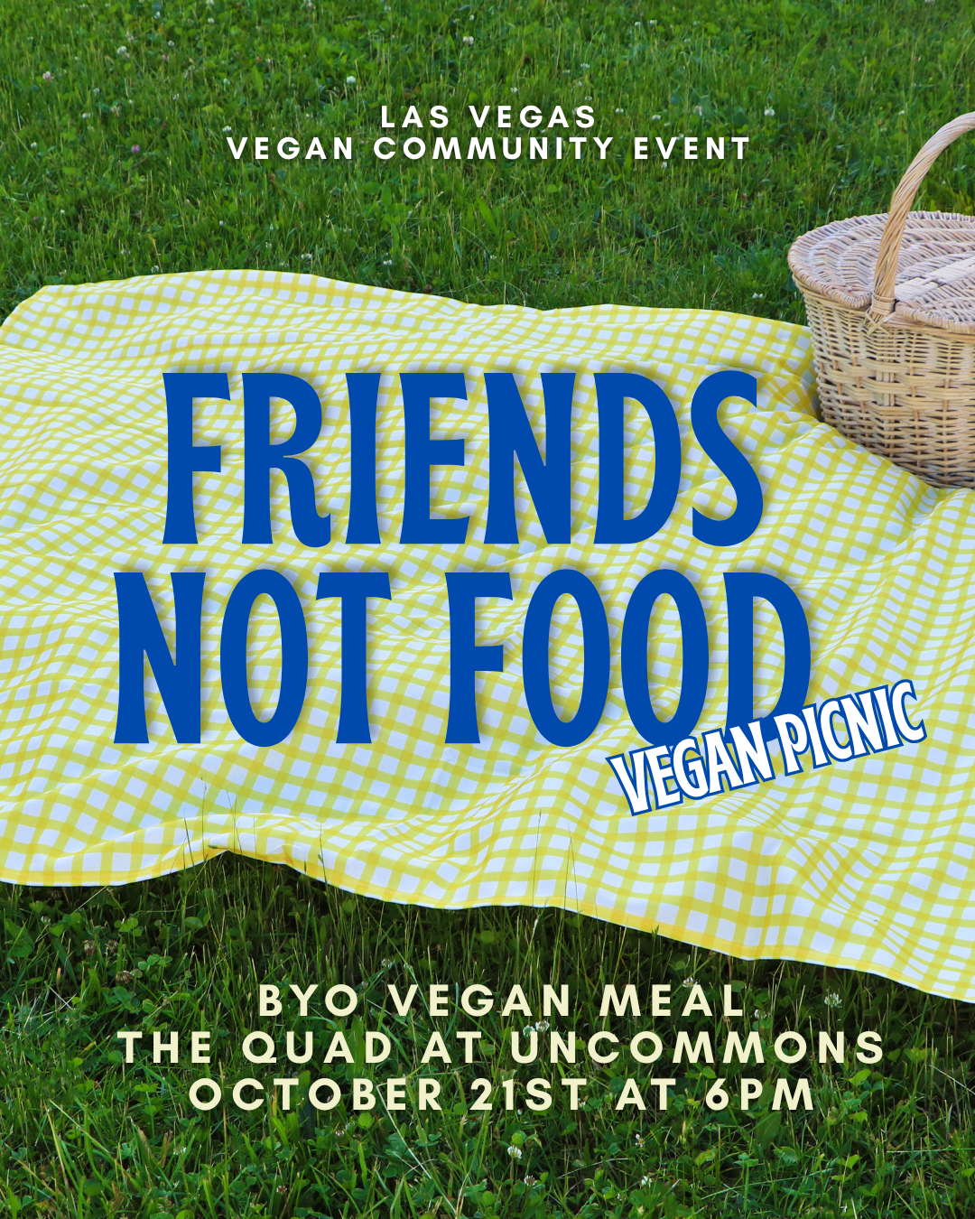 Friends, Not Food: Vegan Picnic