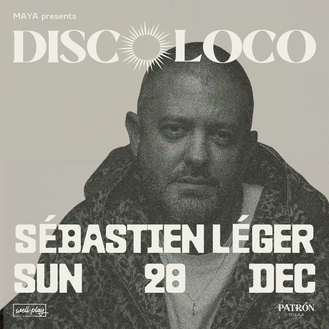 MAYA PRESENTS SÉBASTIEN LÉGER