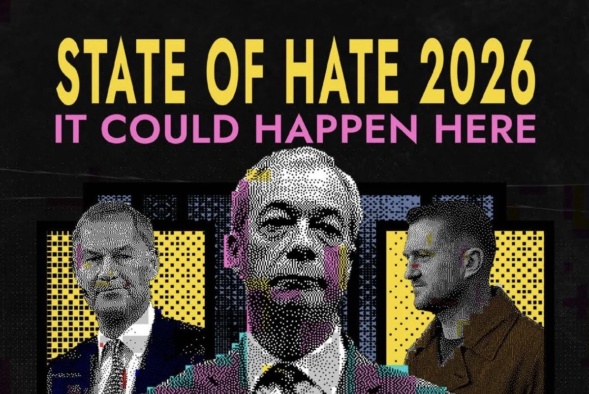 State of Hate 2026: Rising Far-Right Extremism and the Fight for Britain’s Future