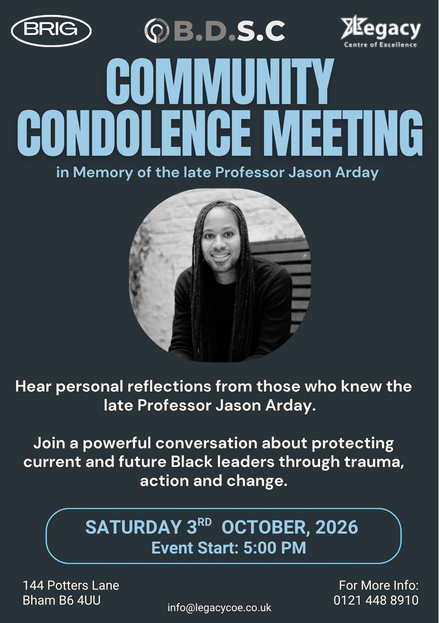Community Condolence Meeting in memory of the late Professor Jason Arday