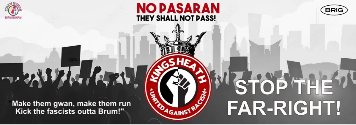 “Make them gwan, make them run—Chase the fascists out of Brum!”