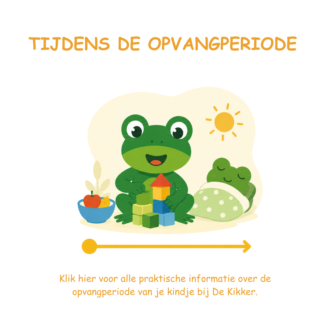 Tijdens de opvangperiode