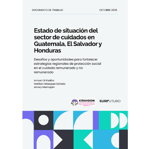 Estado de situación del sector de cuidados en Guatemala, El Salvador y Honduras