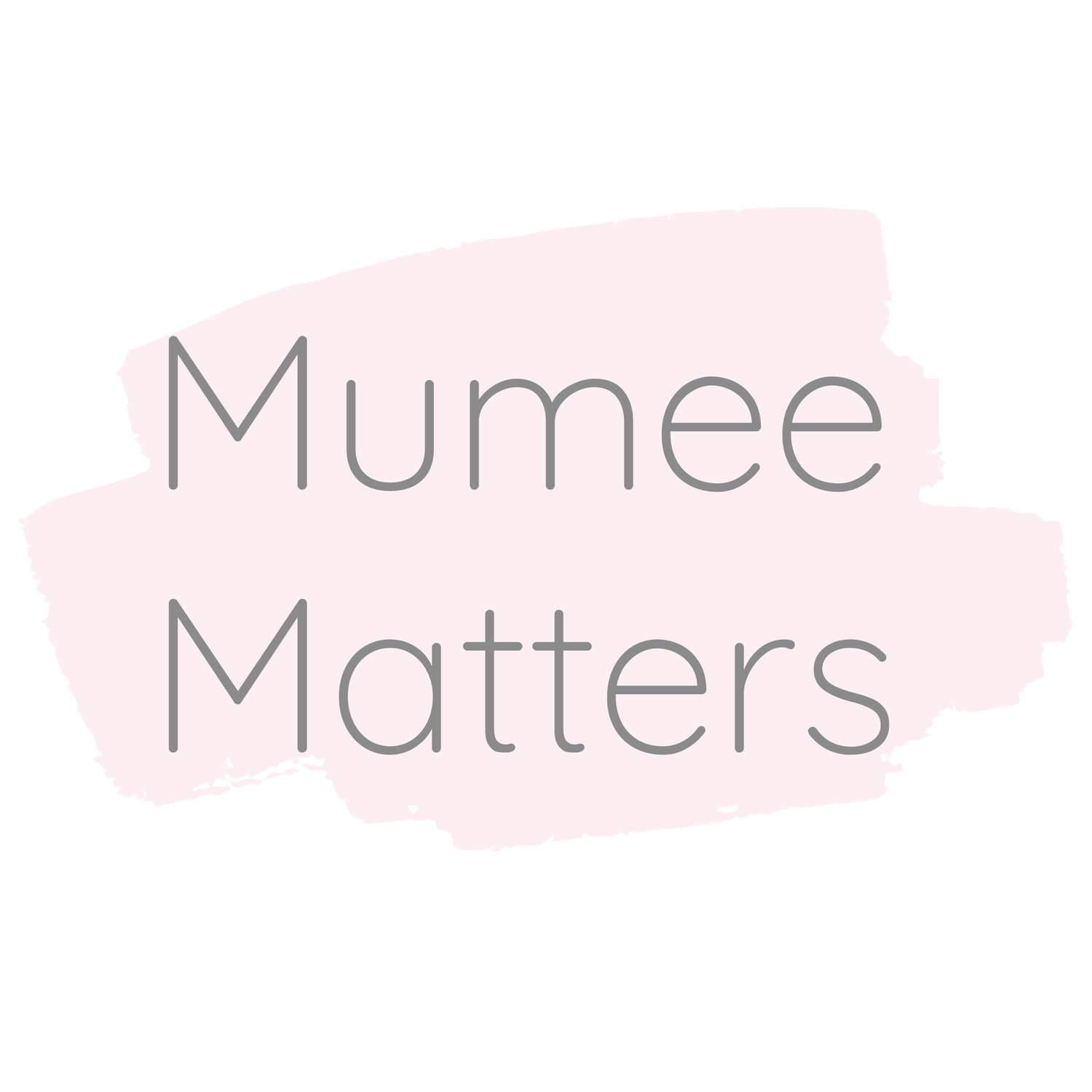 MUMEE MATTERS