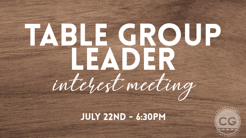Table Group Leader Interest Meeting