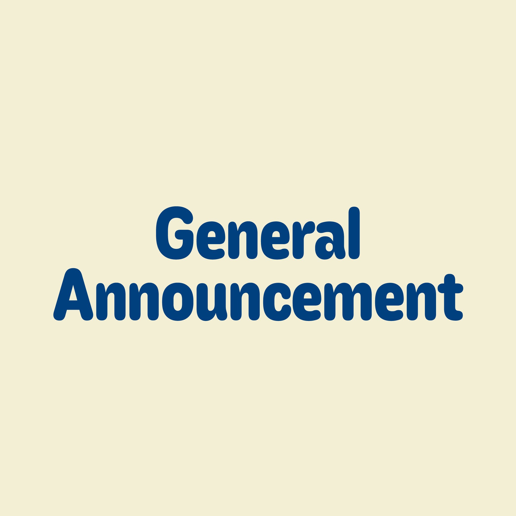General Announcement