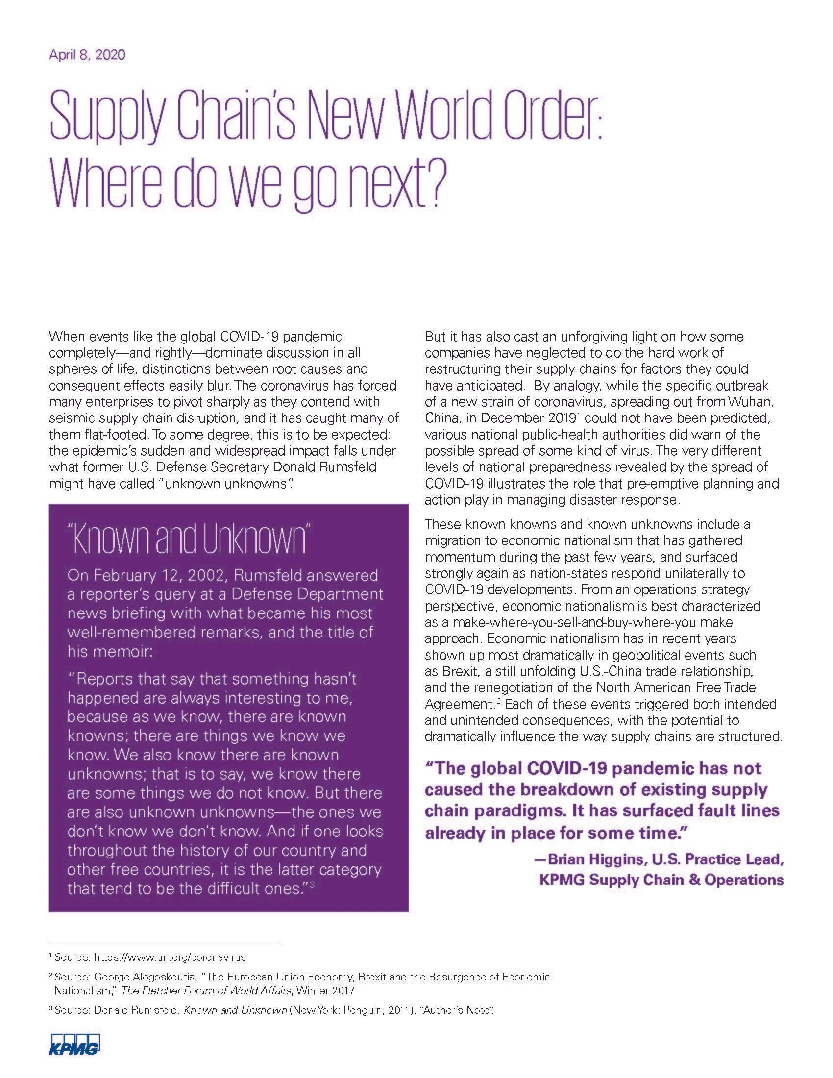 Title of article: Supply Chain's New World Order: Where do we go next? April 8, 2020. The article discusses the impact of COVID-19 on supply chain disruptions, known and unknown risks, and the importance of supply chain resilience and national preparedness. A quote from Brian Higgins highlights that the COVID-19 pandemic has exposed existing vulnerabilities in supply chain paradigms.