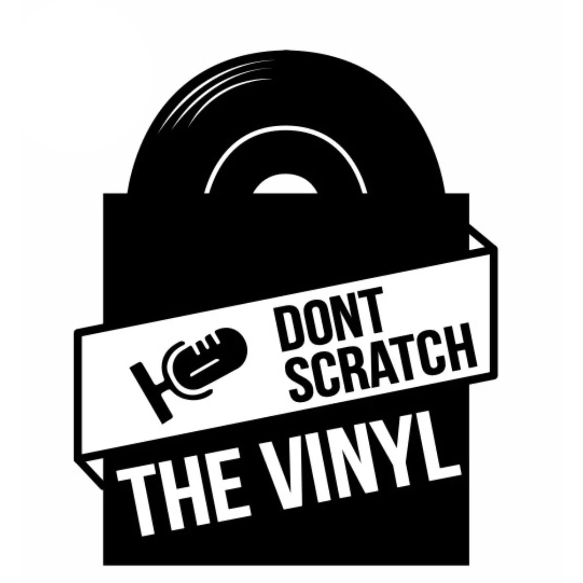 Black-and-white graphic of a vinyl record in a display case with a label that says 'Don't Scratch the Vinyl' and an illustration of a record player needle.